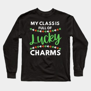 My class is full of lucky charms Long Sleeve T-Shirt